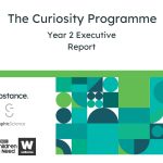 The Curiosity Programme Year 2 Executive Report