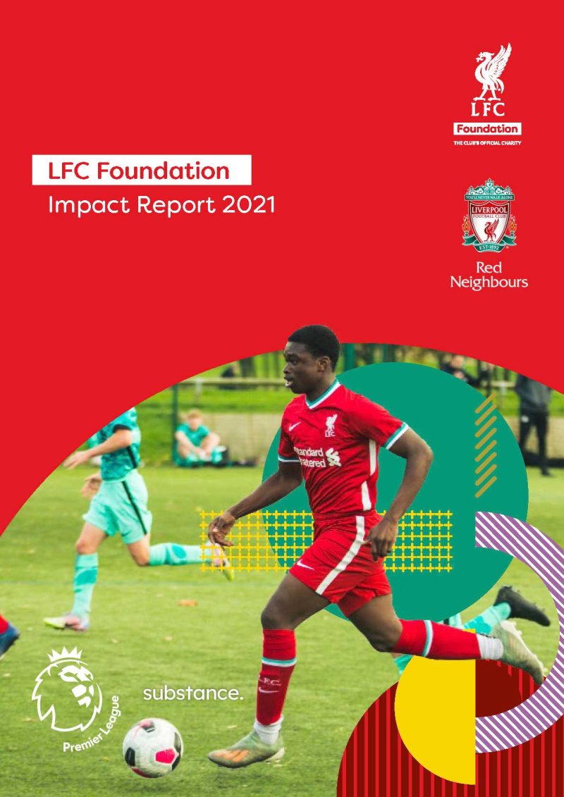 Liverpool Foundation Impact Report 2021 Substance